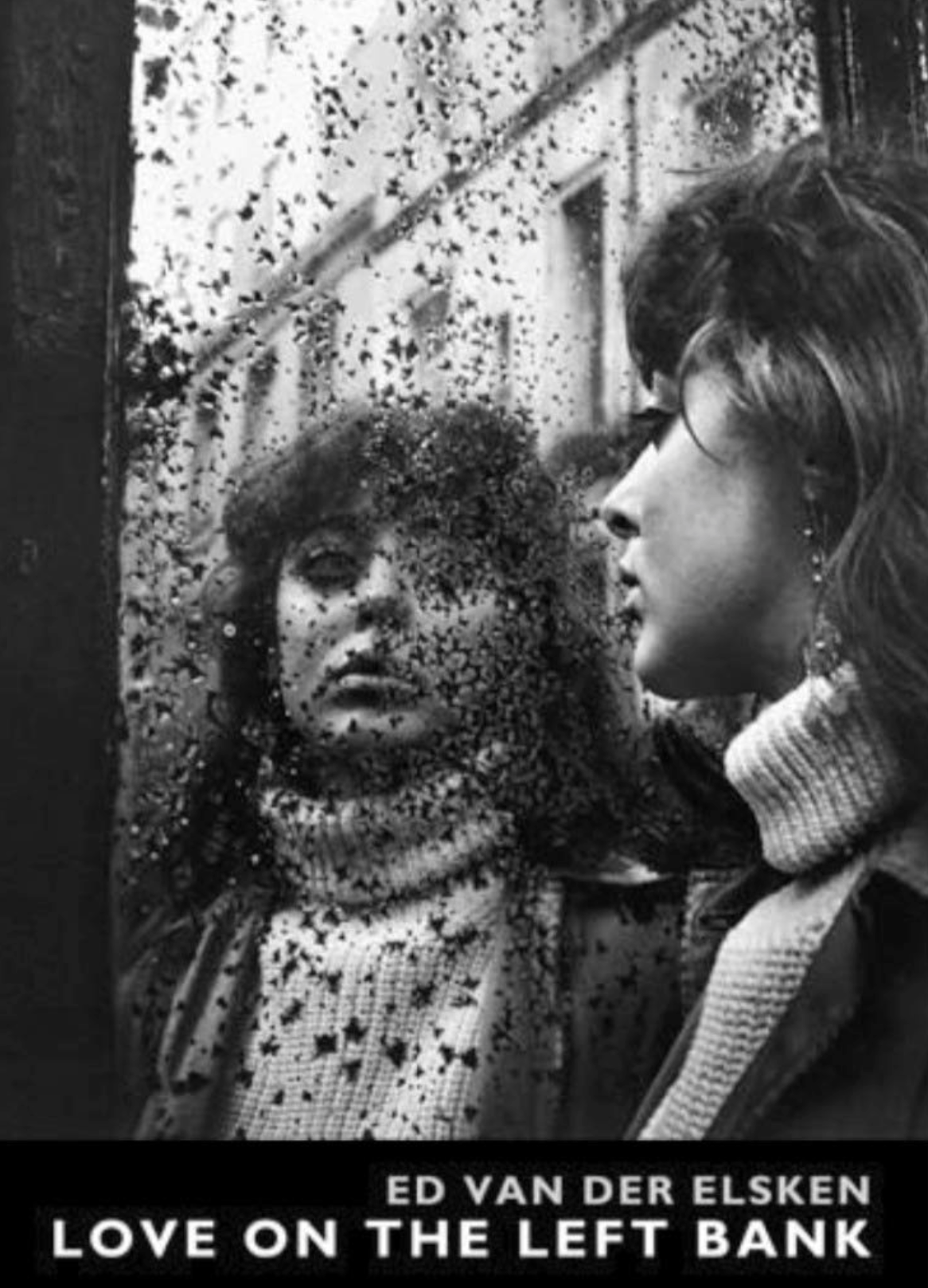 Ed van der Elsken - Love on the Left Bank